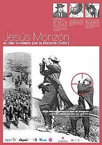 Jesús Monzón, el líder olvidado por la historia (TV)