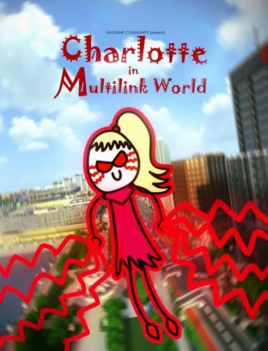 Charlotte in Multilink World (TV Series)