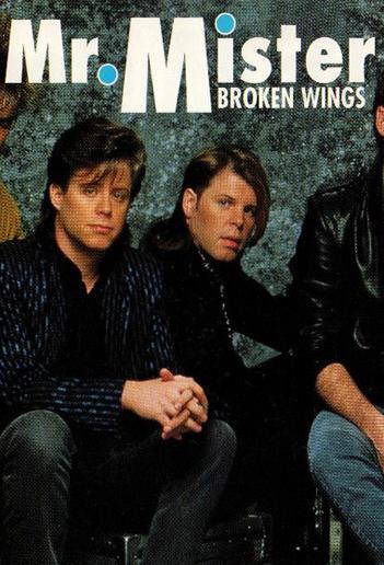 Mr. Mister: Broken Wings (Music Video)