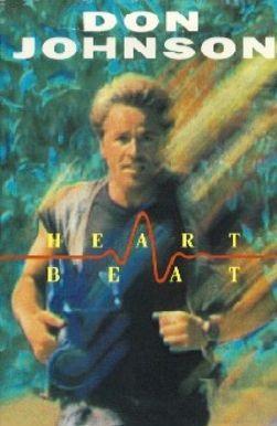Don Johnson: Heartbeat (Music Video)