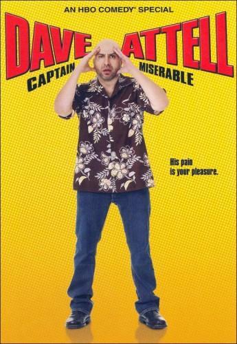 Dave Attell: Captain Miserable (TV)