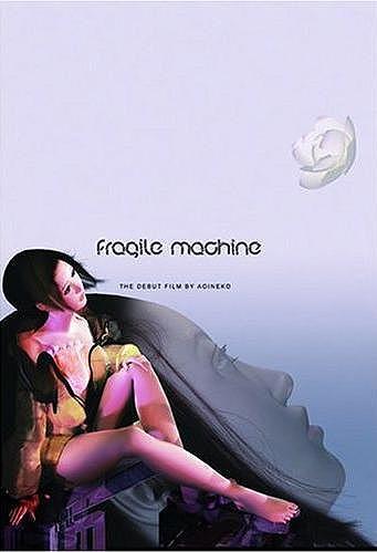 Fragile Machine