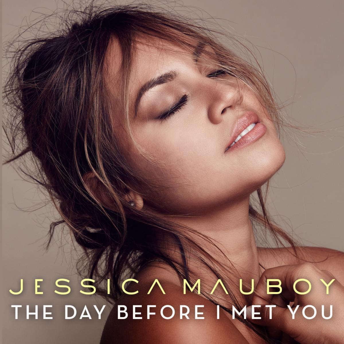 Jessica Mauboy: The Day Before I Met You (Vídeo musical)