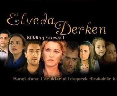 Elveda Derken (Serie de TV)