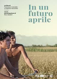 In a future April (The Young Pasolini)