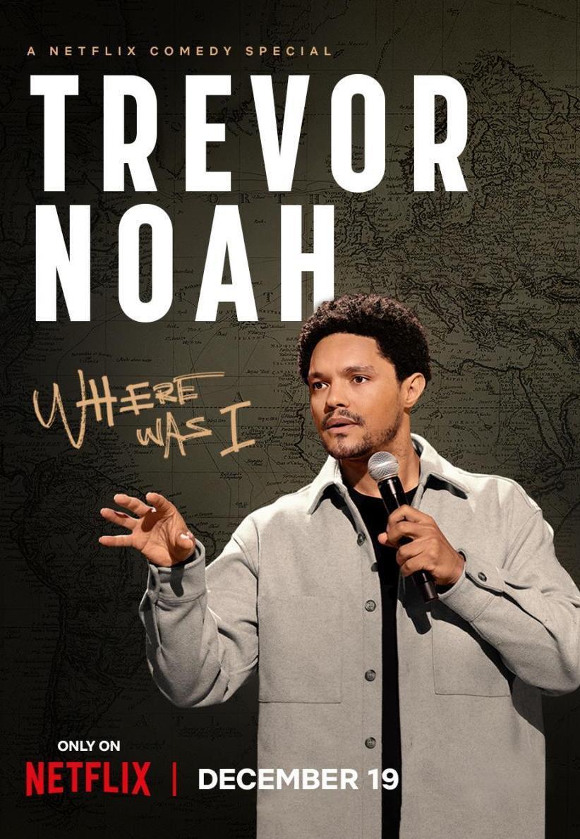 Trevor Noah: Where Was I