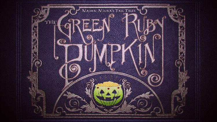 The Green Ruby Pumpkin (C)