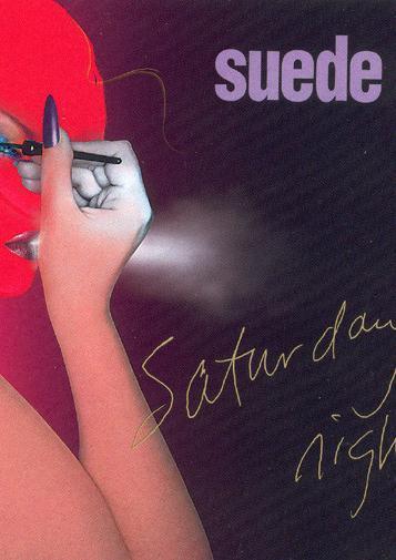 Suede: Saturday Night (Vídeo musical)