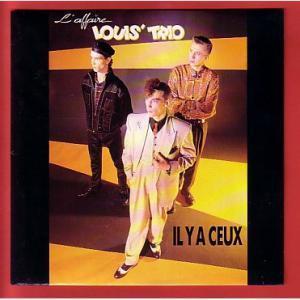 L'Affaire Louis' Trio: Il y a ceux (Music Video)