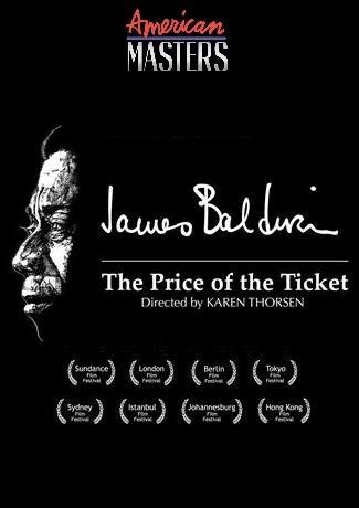 James Baldwin: The Price of the Ticket (American Masters)