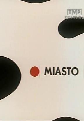 Miasto (S)