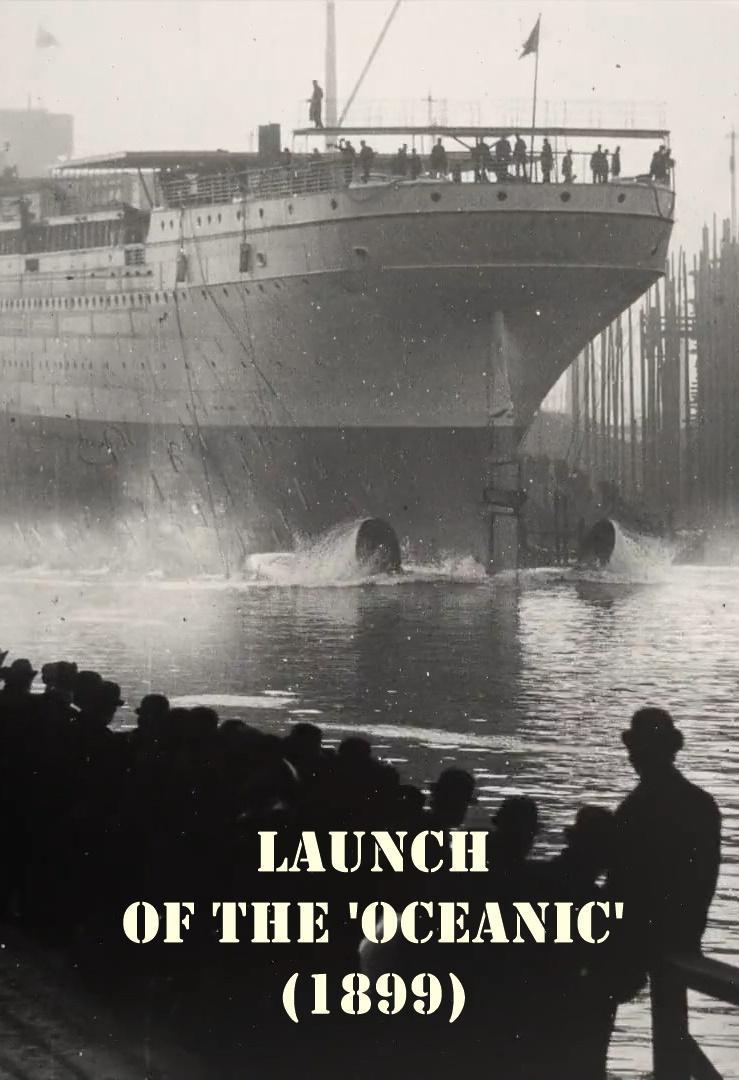 Launch of the 'Oceanic' (C)