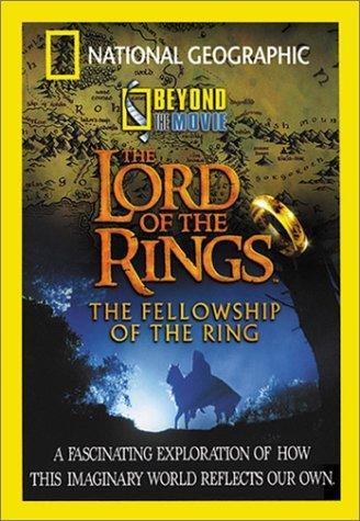 National Geographic: Beyond the Movie - The Lord of the Rings