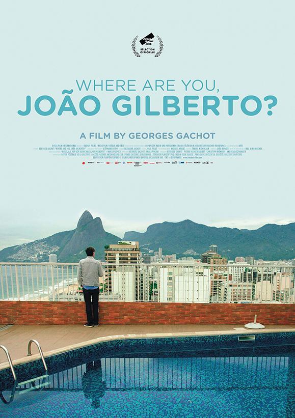 Where are you, Joao Gilberto?