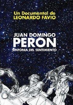 Peron, a Symphony of Feeling
