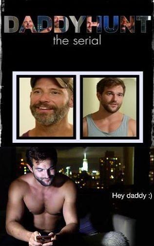 Daddyhunt: The Serial (Serie de TV)