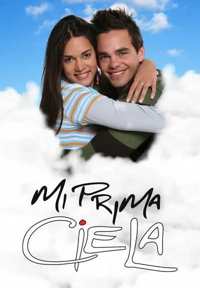 Mi prima Ciela (TV Series)