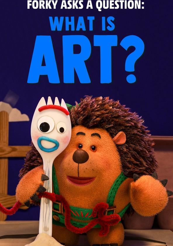 Forky Asks a Question: What is Art? (Ep) (S)