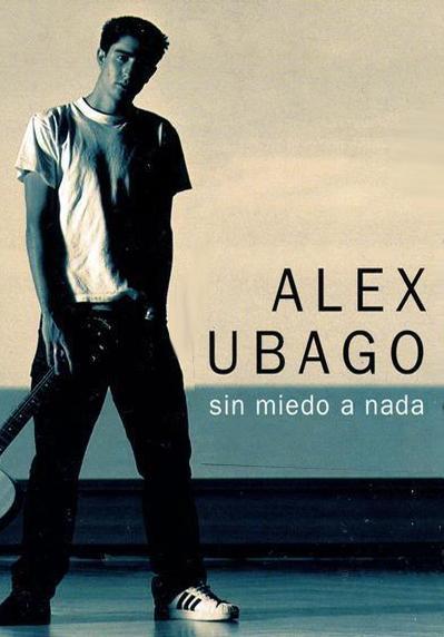 Álex Ubago: Sin miedo a nada (Music Video)