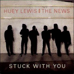 Huey Lewis and the News: Stuck with You (Vídeo musical)