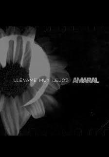 Amaral: Llévame muy lejos (Vídeo musical)