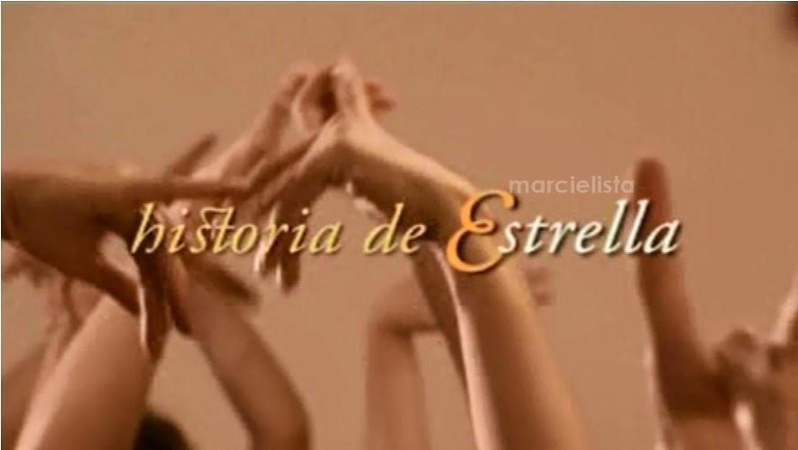 Historia de Estrella (TV)