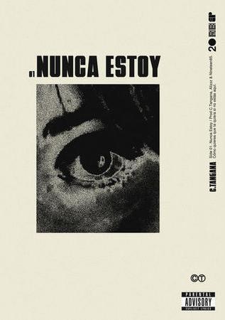 C. Tangana: Nunca estoy (Vídeo musical)