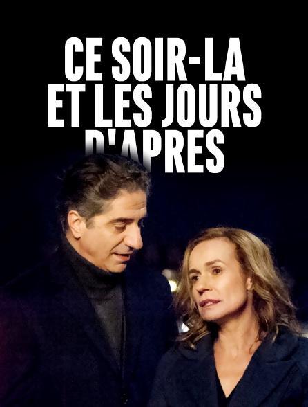 Ce soir-là et les jours d'après (TV)