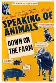 Speaking of Animals Down on the Farm (S)