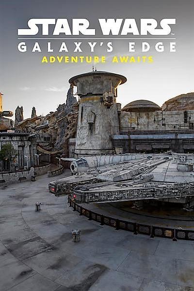 Star Wars Galaxy's Edge: Adventure Awaits