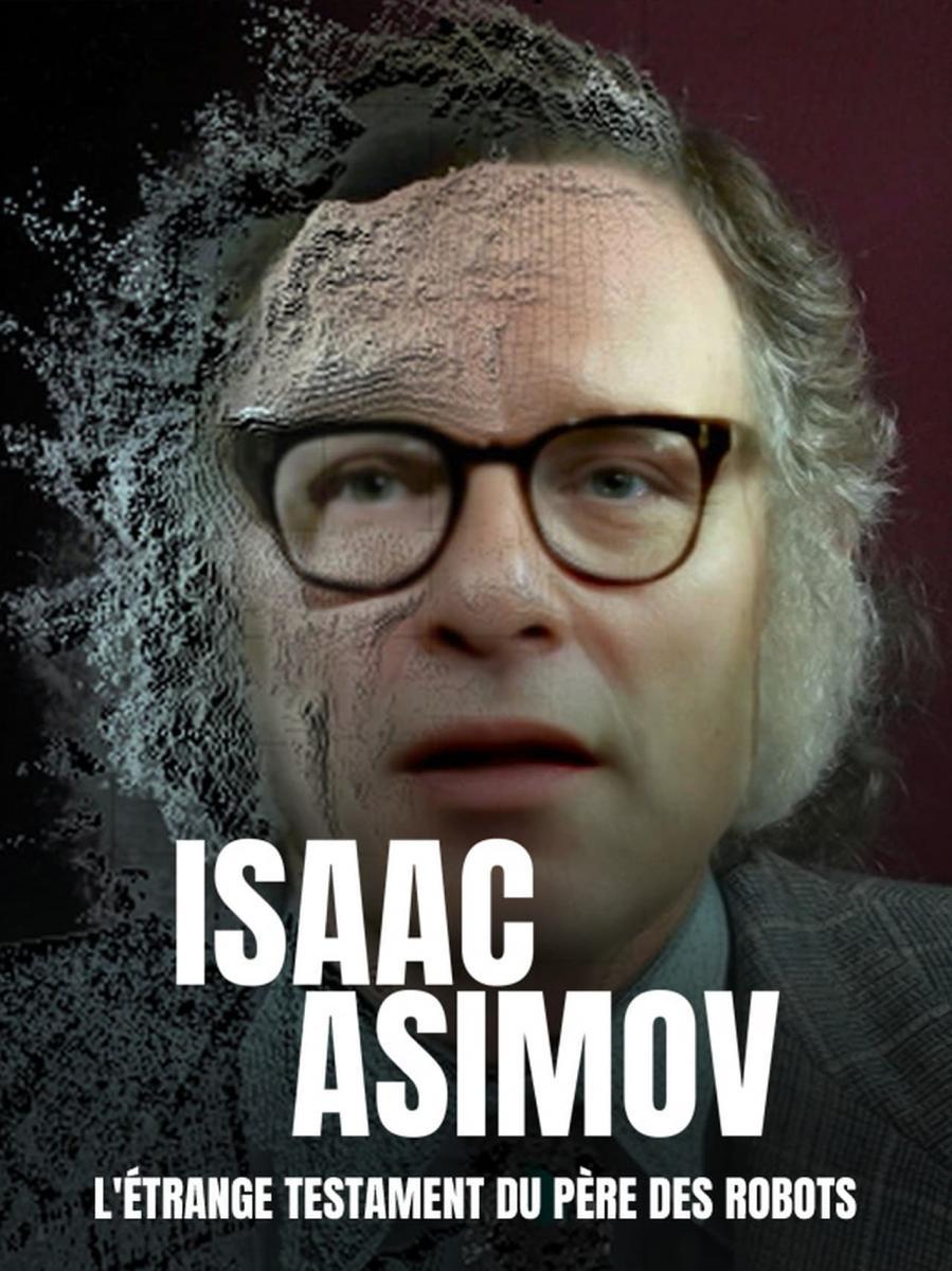 Isaac Asimov, mensaje al futuro (TV)