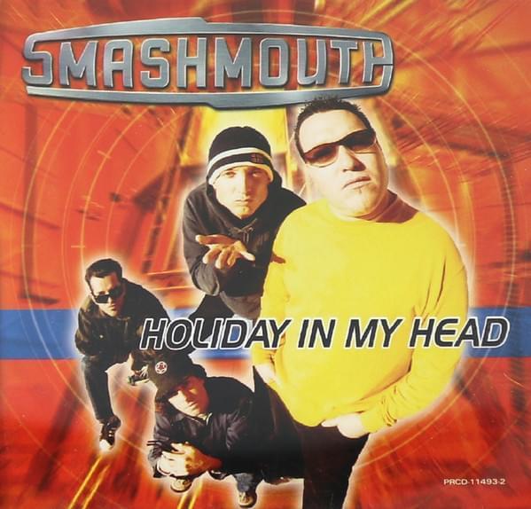 Smash Mouth: Holiday in My Head (Music Video)