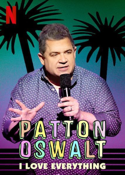 Patton Oswalt: I Love Everything (TV)