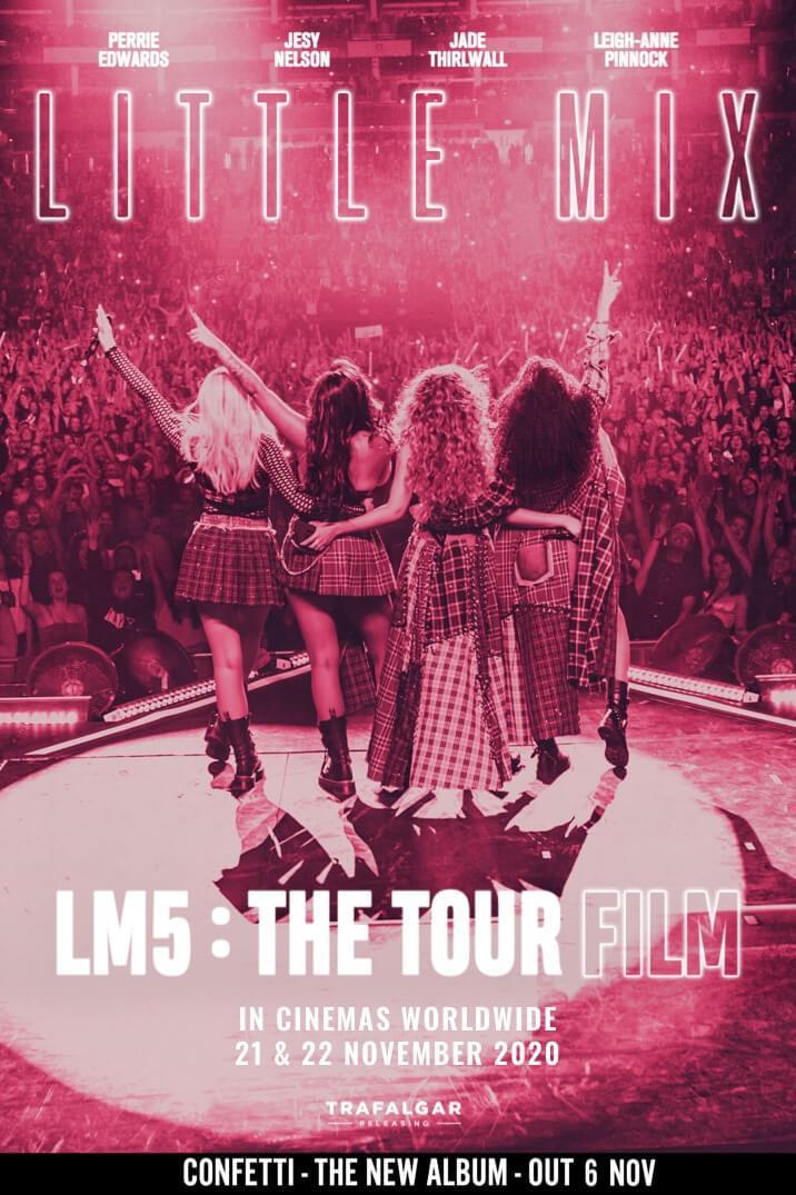 Little Mix: LM5 - The Tour Film