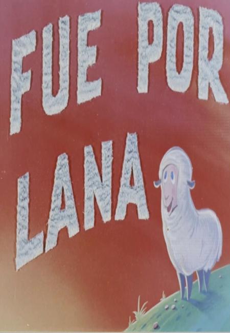 Fue por Lana (C)