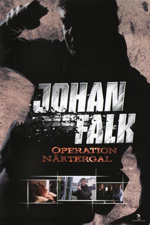 Johan Falk: Nightingale Operation