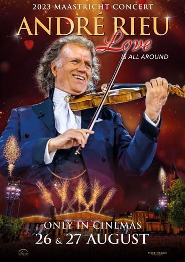 André Rieu's 2023 Maastricht Concert: Love Is All Around