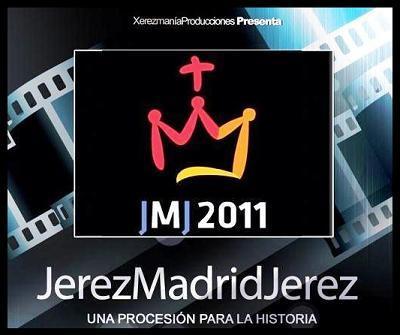 JMJ - Jerez, Madrid, Jerez. Una procesión para la Historia