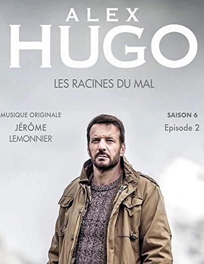 Alex Hugo: Les racines du mal (TV)