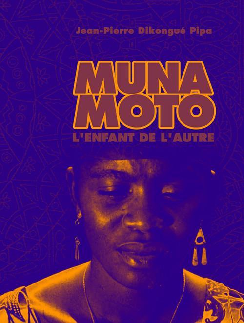 Muna Moto (Somebody Else's Child)