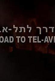 On the Road to Tel Aviv (S)
