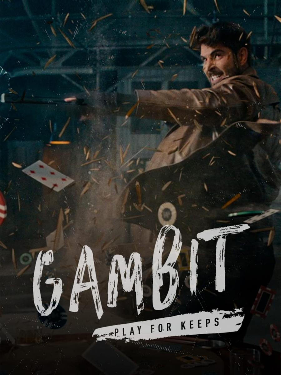 Gambit: Play For Keeps (S)