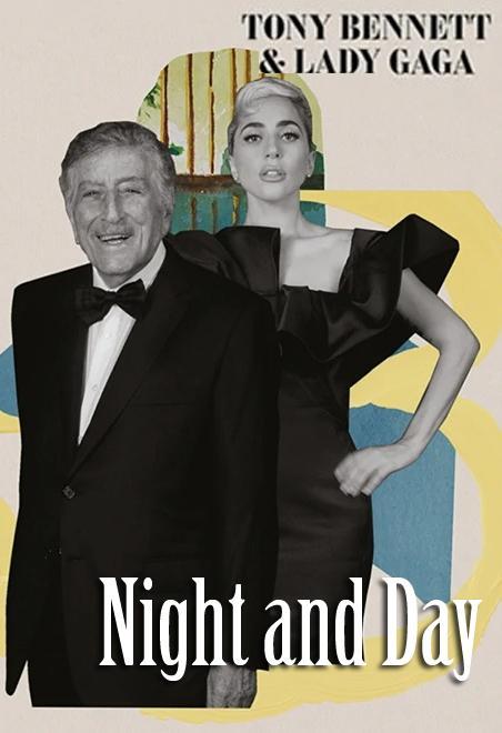 Tony Bennett & Lady Gaga: Night and Day (Vídeo musical)