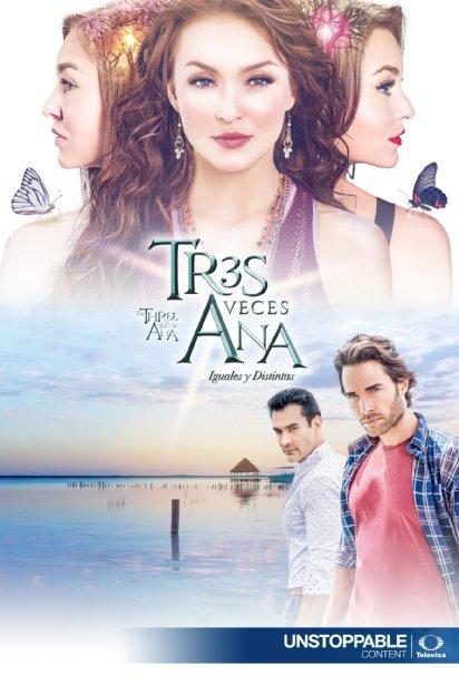 Tres veces Ana (TV Series)