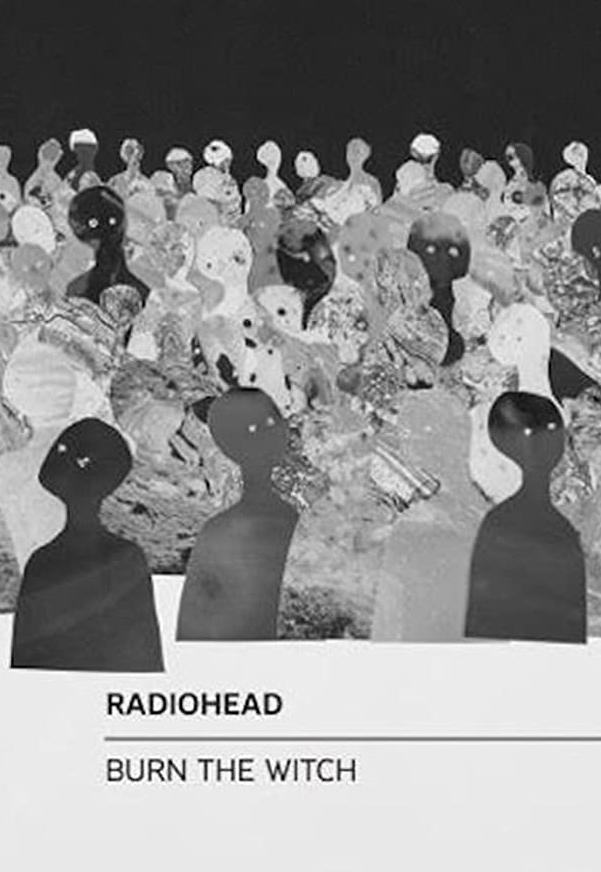 Radiohead: Burn the Witch (Music Video)