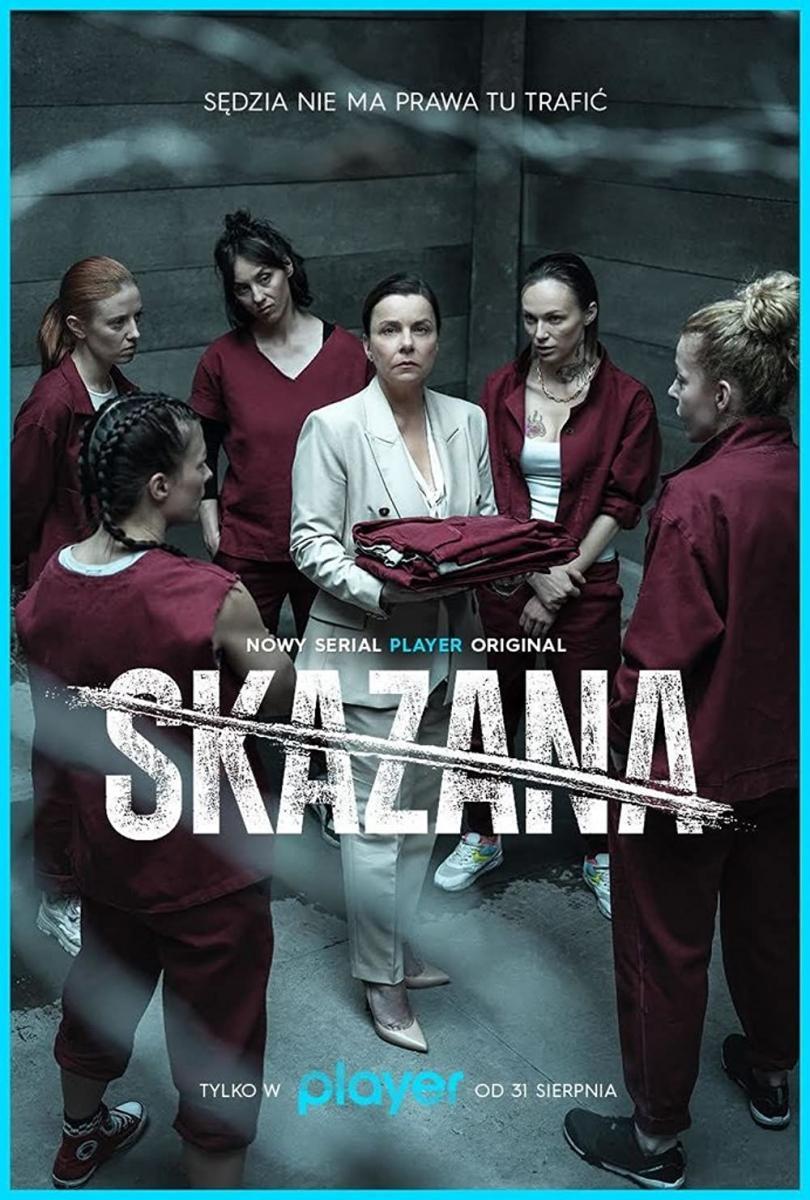 Skazana (TV Series)