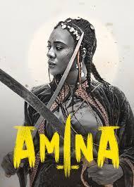 Amina, la reina guerrera