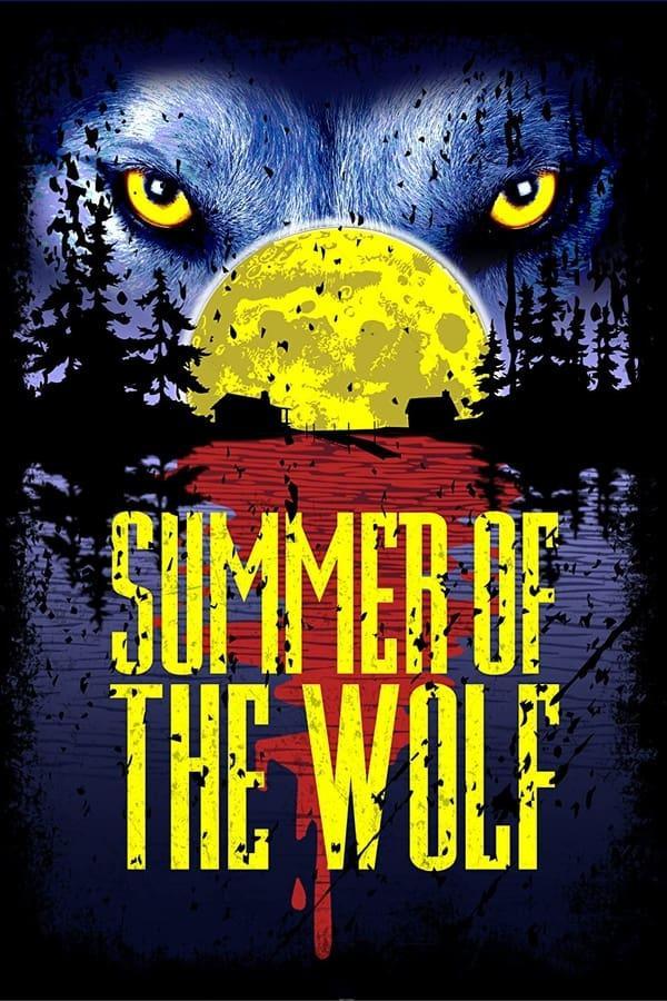 Summer of the Wolf