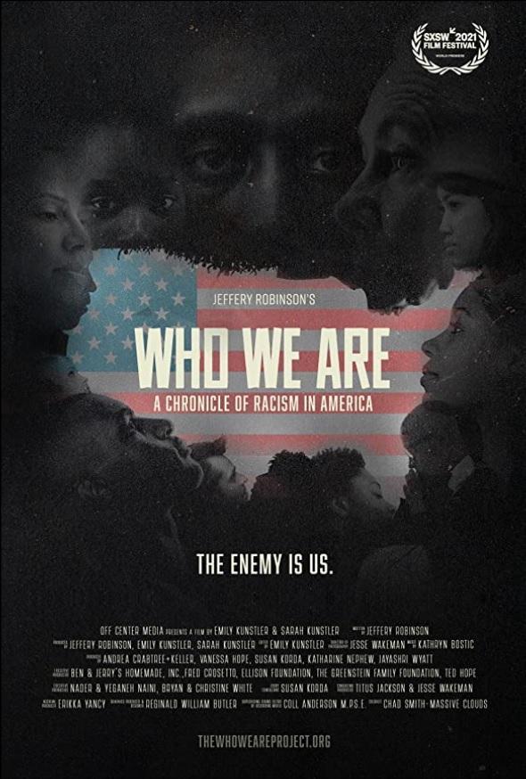 Who We Are: A Chronicle of Racism in America