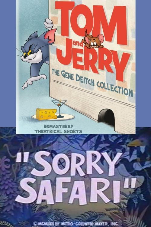 Tom y Jerry: Sorry Safari (C)